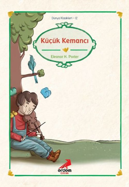 Küçük Kemancı/Dünya Çocuk Klasikleri