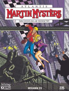 Martin Mystere Sayı 225 / Mekanik Ev