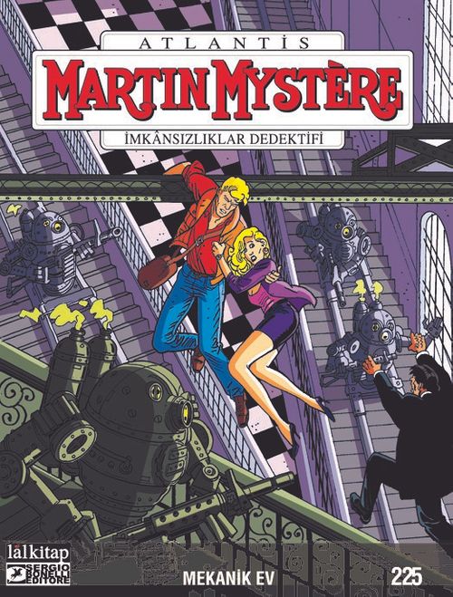 Martin Mystere Sayı 225 / Mekanik Ev
