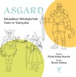 Asgard & İskandinav Mitolojisi'nde Tanrı ve Tanrıçalar