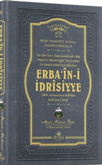 Erba‘în-i İdrîsiyye (Ciltli)