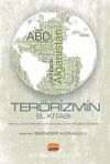 Terörizmin El Kitabı & Kavram, Tanım, Nedenleri, Tarihsel Süreci, Türleri, Mücadele Yöntemleri