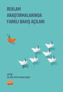 Reklam Araştırmalarında Farklı Bakış Açıları