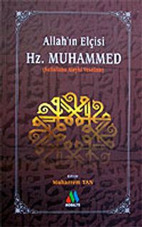 Allah'ın Elçisi Hz. Muhammed