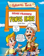 Sevgi Filozofu Yunus Emre / Eğlenceli Tarih