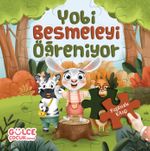 Yobi Besmeleyi Öğreniyor / Yapbozlu Kitap 1