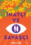 İnat&ccedil;ı ve Savaş&ccedil;ı