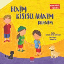 Benim Kişisel Alanım Bedenim / Mahremiyet Serisi 1