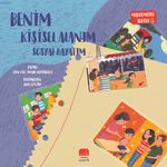 Benim Kişisel Alanım Sosyal Hayatım / Mahremiyet Serisi 3