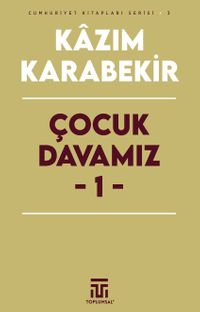 Çocuk Davamız 1