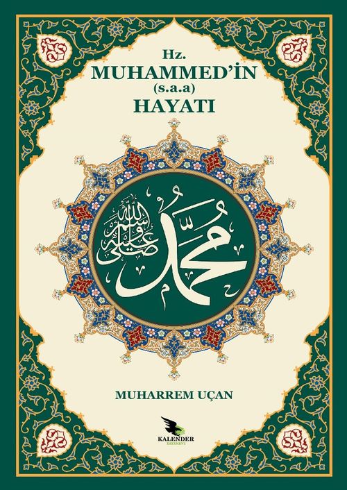 Hz. Muhammed'in (s.a.a.) Hayatı