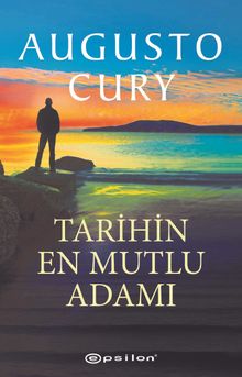 Tarihin En Mutlu Adamı 