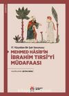 17. Yüzyıldan Bir Şair Savunusu: Mehmed Hasib’in İbrahim Tırsî’yi Müdafaası