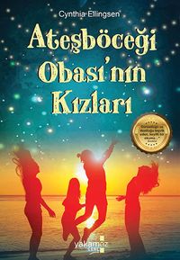 Ateşböceği Obası'nın Kızları
