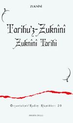 Tarihu'z-Zuknînî & Zuknînî Tarihi
