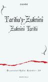 Tarihu'z-Zuknînî &amp; Zuknînî Tarihi