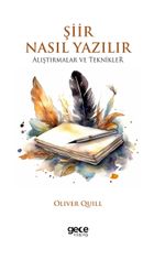 Şiir Nasıl Yazılır & Alıştırmalar ve Teknikler