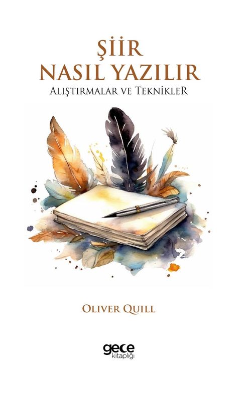 Şiir Nasıl Yazılır & Alıştırmalar ve Teknikler