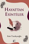 Hayattan Esintiler