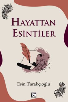 Hayattan Esintiler