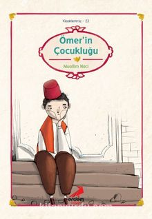 Ömer'in Çocukluğu/Muallim Naci/Klasiklerimiz - Bilinmeyen Yazar