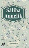Saliha Annelik &Uuml;zerine Tefekk&uuml;rler