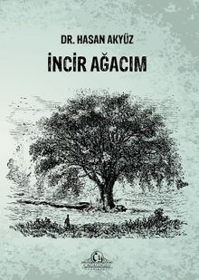 İncir Ağacım