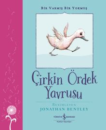 Çirkin Ördek Yavrusu / Bir Varmış Bir Yokmuş 