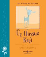 Üç Huysuz Keçi / Bir Varmış Bir Yokmuş 