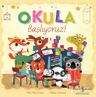 Okula Başlıyoruz!