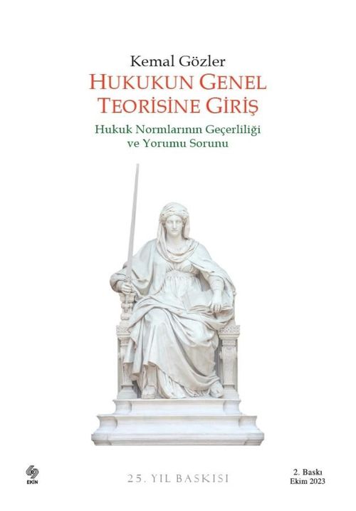 Hukukun Genel Teorisine Giriş (Kemal Gözler) Fiyatı, Yorumları