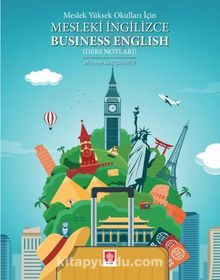 Meslek Yüksek Okulları İçin Mesleki İngilizce Business English (Ders Notları)