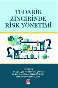 Tedarik Zincirinde Risk Yönetimi