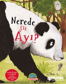 Nerede Şu Ayı? (Ciltli)