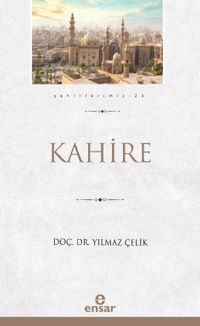 Kahire / Şehirlerimiz 23