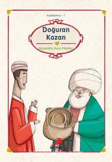 Doğuran Kazan/Nasrettin Hoca/Klasiklerimiz - H. Ahmet Çelik