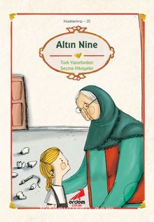 Altın Nine/Klasiklerimiz - Bilinmeyen Yazar