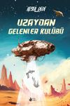 Uzaydan Gelenler Kul&uuml;b&uuml;