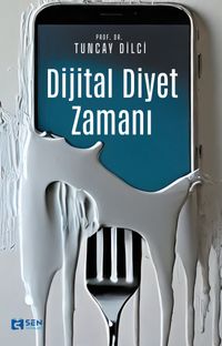 Dijital Diyet Zamanı