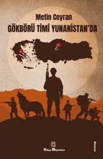 Gökbörü Timi Yunanistan'da