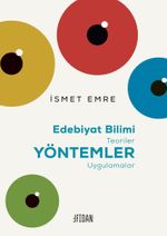 Edebiyat Bilimi & Teoriler Yöntemler Uygulamalar