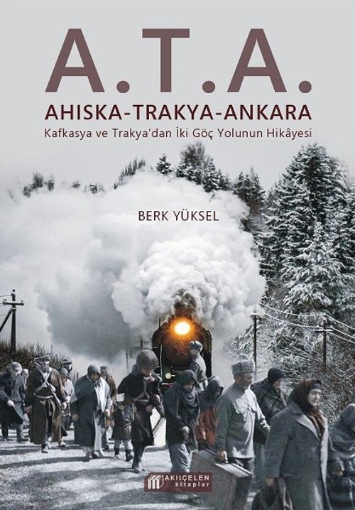 A.T.A.:  Ahıska-Trakya-Ankara
