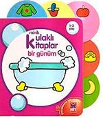 Bir Günüm / Minik Kulaklı Kitaplar