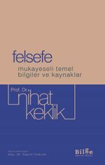 Felsefe Mukayeseli Temel Bilgiler Ve Kaynaklar