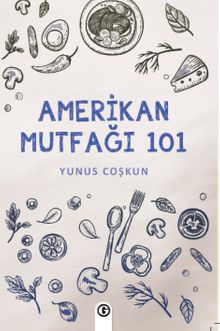 Amerikan Mutfağı 101