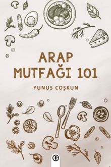 Arap Mutfağı 101