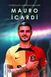 Futbolun Kahramanları Mauro İcardi