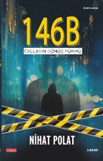 146b Celladın Dönüş Hükmü