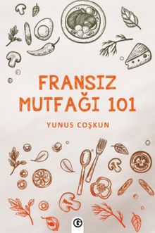 Fransız Mutfağı 101