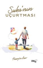 Süha'nın Uçurtması